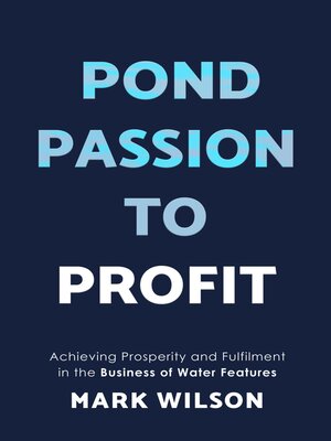 cover image of Pond Passion to Profit